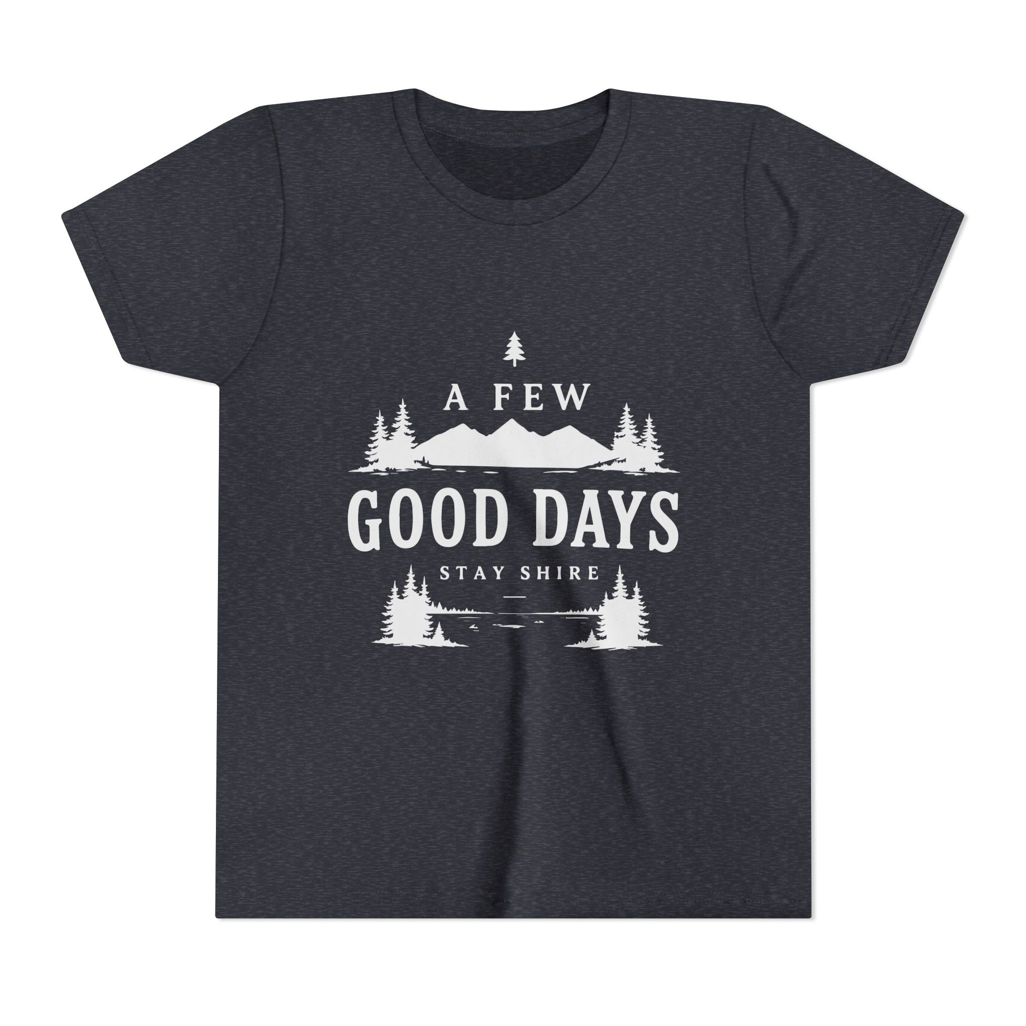 A few good days Youth Tee — Classic Town Name Graphic Kids Shirt