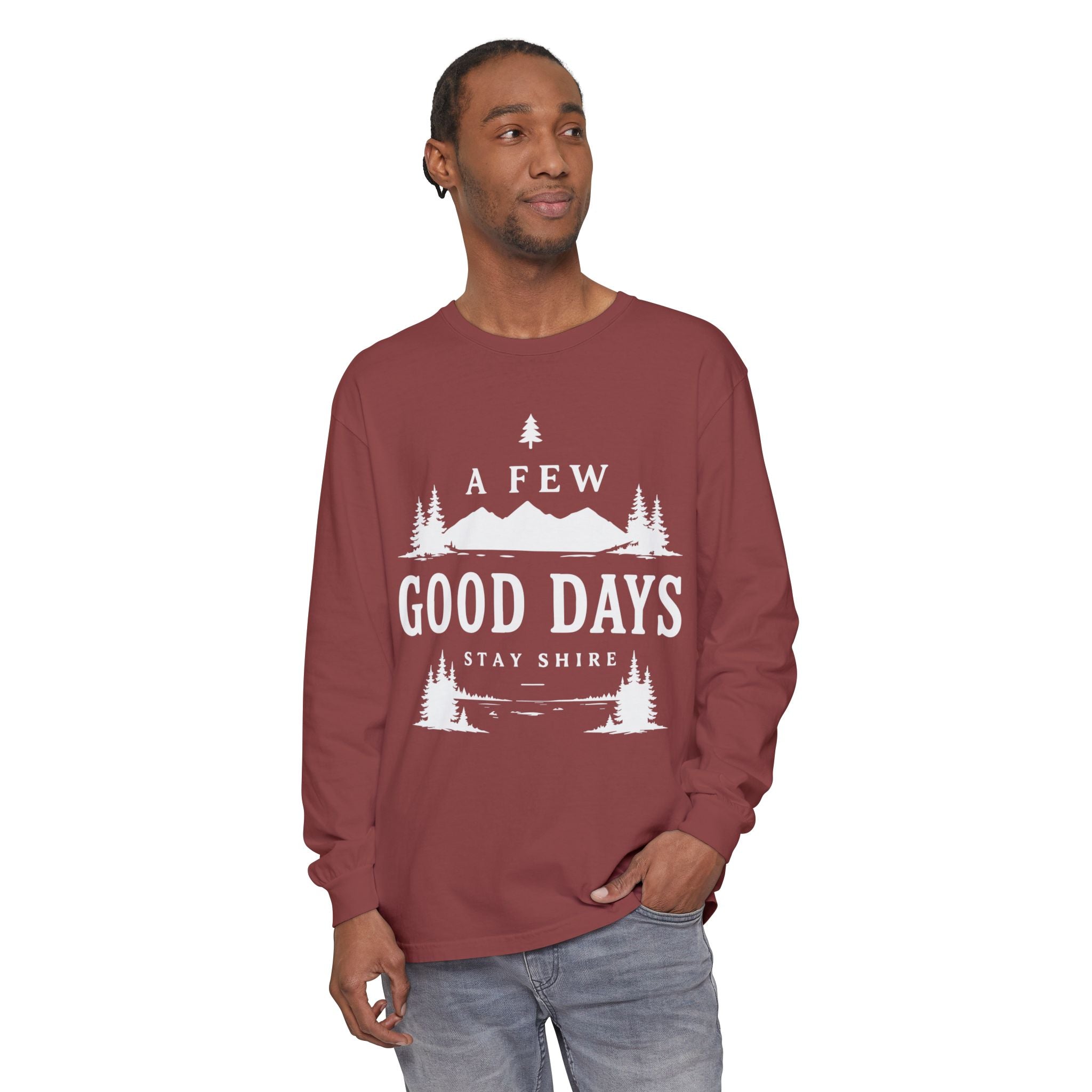A Few Good Days Long Sleeve Tee