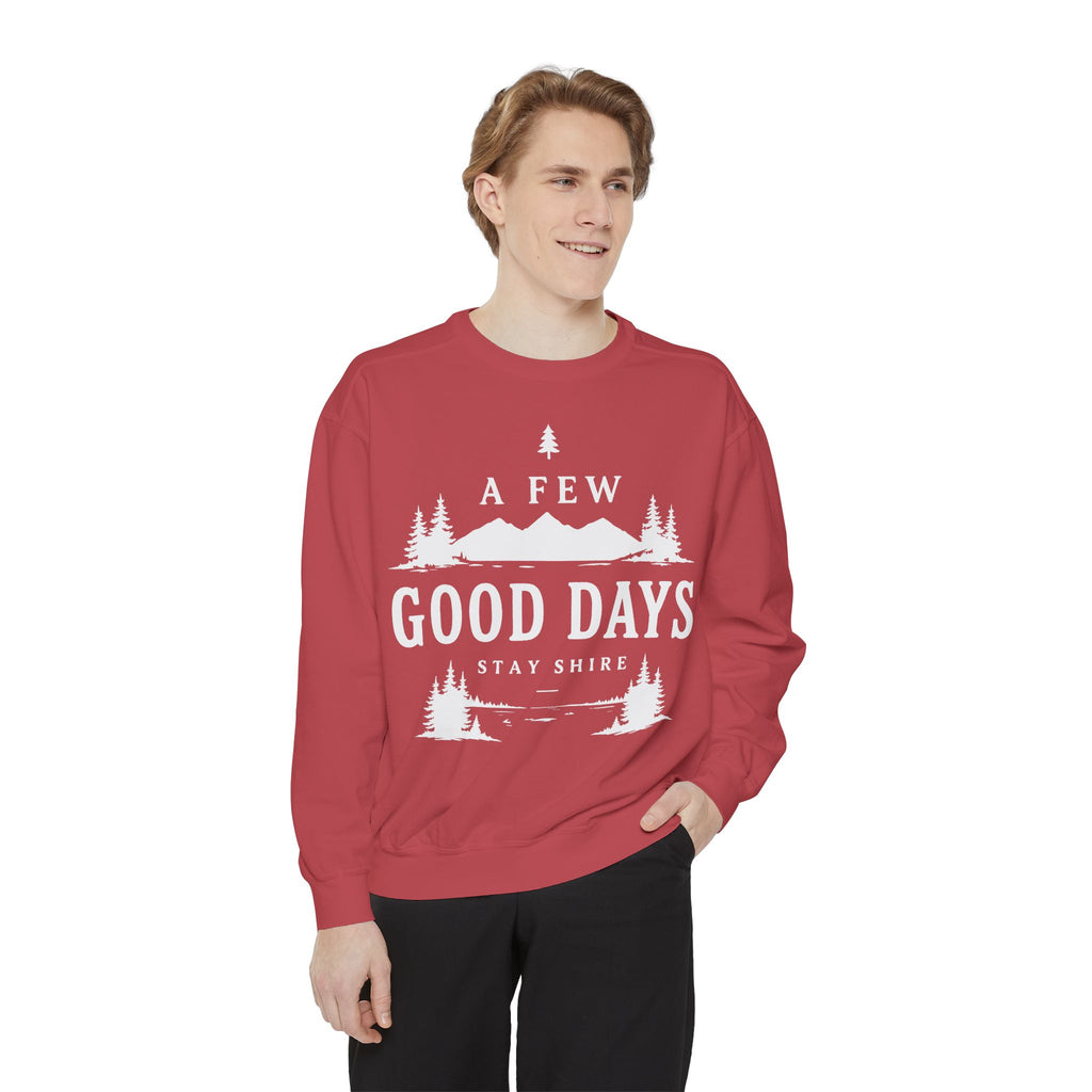 A few good days Sweatshirt — Crewneck