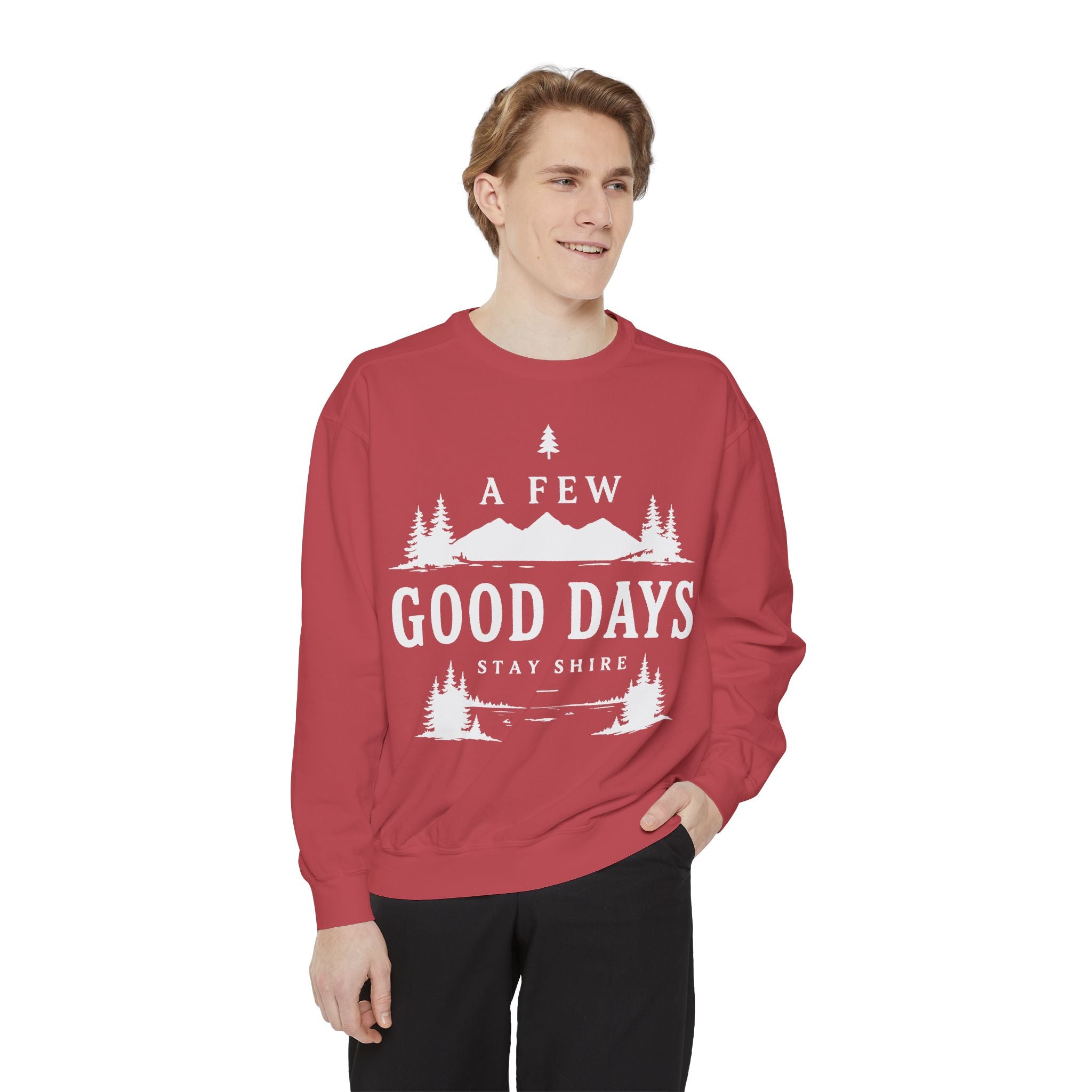 A few good days Sweatshirt — Crewneck