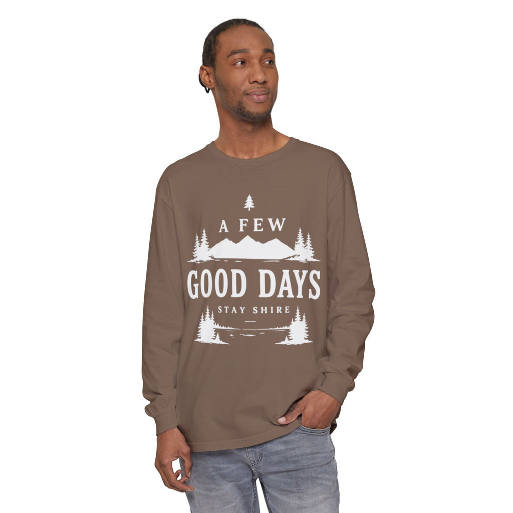 A Few Good Days Long Sleeve Tee