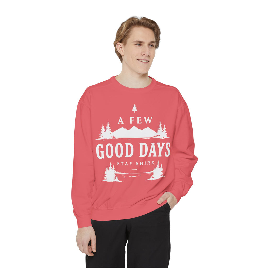 A few good days Sweatshirt — Crewneck
