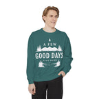 A few good days Sweatshirt — Crewneck