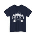 A Few Good Days T-Shirt — Vintage Collegiate River Town Tee