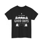 A Few Good Days T-Shirt — Vintage Collegiate River Town Tee