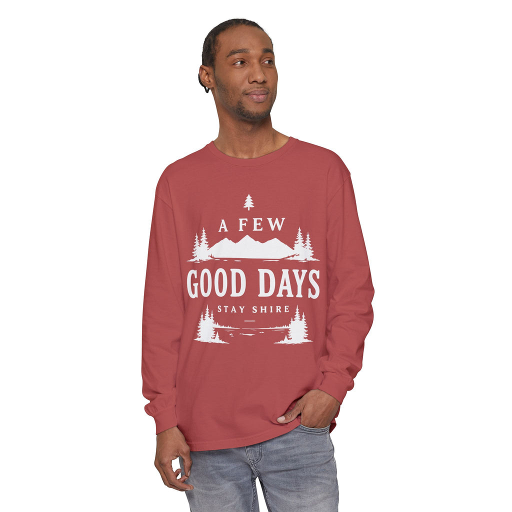 A Few Good Days Long Sleeve Tee