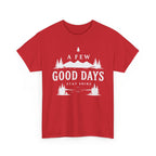 A Few Good Days T-Shirt — Vintage Collegiate River Town Tee