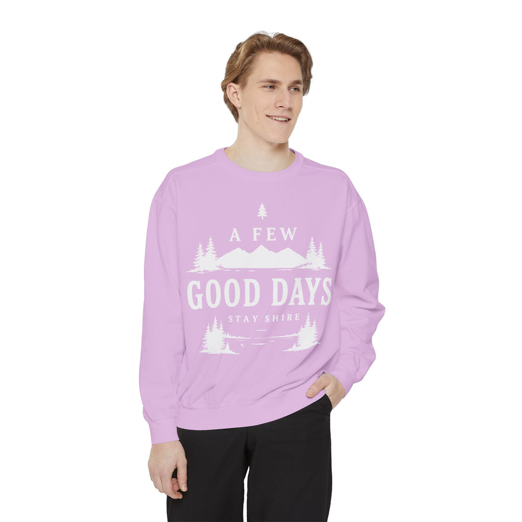 A few good days Sweatshirt — Crewneck